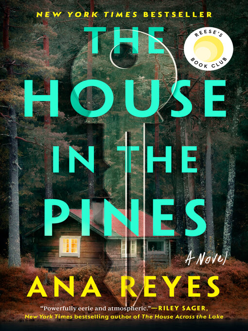 Nimiön The House in the Pines lisätiedot, tekijä Ana Reyes - Saatavilla
